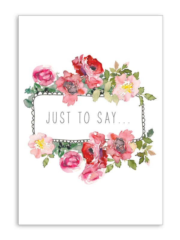 Just to say Floral