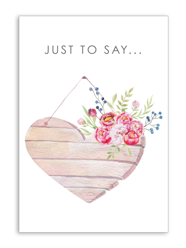 Just To Say Heart