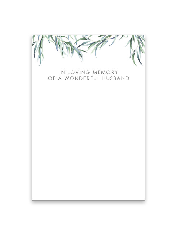 In Loving Memory of a Wonderful Husband Eucalyptus